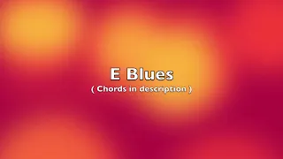 E blues Backing Track  65 bpm (Med/Slow)
