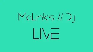 LIVE: MaLinks - Wednesday My Dudes!? | DJ Mix #QuarantineContent