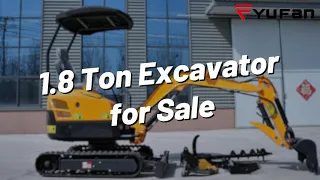 1.8 Ton Excavator for Sale | YFT18 | Compact Power for Big Jobs!
