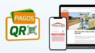 Tutorial Pagos QR TECHO