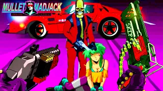 MULLET MAD JACK - A Bombastic 80's Anime Styled FPS with Dangerous Hair & Non-Stop Action!