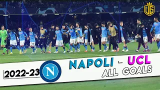 Napoli All UCL Goals With Commentary 2022/23 - HD