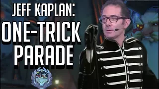 Jeff Kaplan: One-Trick Parade