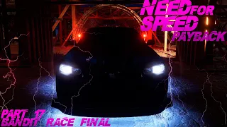 FINAL Need for Speed: Payback - PC (2017)  - БАНДИТСКАЯ ГОНКА - часть 17/part 17 ФИНАЛ