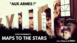 MAPS TO THE STARS : Critique consanguine ! (Cycle David Cronenberg)