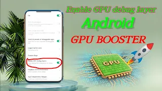 what's enable GPU debug layer on Android developer option ?