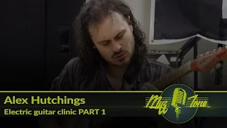 Мастеркласс Alex Hutchings - Electric guitar clinic - Part 1