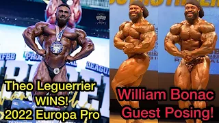 Theo Wins 2022 Europa Pro + William Bonac Guest Posing + MORE