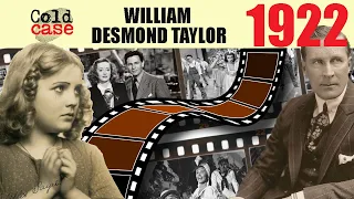 Vintage Unsolved Crime - William Desmond Taylor Murder