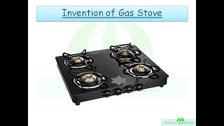 Invention of Gas Stove
