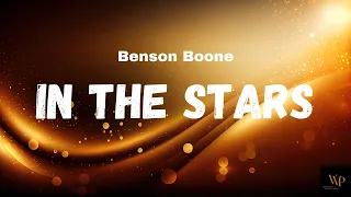 Benson Boone - In the Stars (Lyrics)