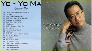 Yo Yo Ma Best Songs   Yo Yo Ma Best Of   Best Of Yo Yo Ma Cello 2021