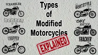 Types of Modified Motorcycles Explained | Bobber, Chopper, Scrambler, Café, Brat & Tracker explained