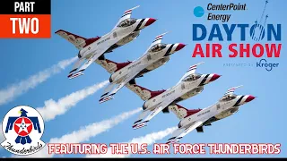 2023 Dayton Air Show featuring the US Air Force Thunderbirds Aerial Demo and Ground Show (4K)