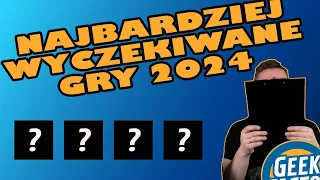 Najbardziej Oczekiwane Gry Planszowe 2024 roku i Rozliczenie Listy Zeszłorocznej