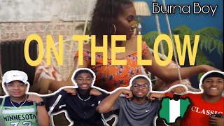 AMERICANS REACT| Burna Boy - On The Low (Official Music Video)