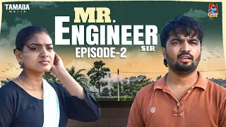 Mr.Engineer Sir | Episode 2 | MiniSeries | Gossip Gowtham |Tamada Media #gossipgowtham  #tamadamedia