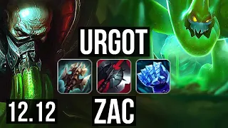 URGOT vs ZAC (TOP) | Rank 2 Urgot, Legendary, 12/3/6, 300+ games | TR Grandmaster | 12.12