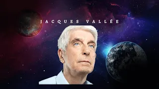 Jacques Vallée:  UFOs, The Trinity Case, Possibility of Extra-Terrestrials, and on Consciousness