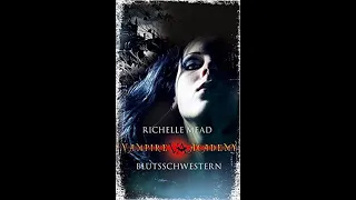 Vampire Academy - Band 1 - Blutschwestern von Richelle Mead