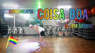 Coisa boa-Glória Groove / Coreografia / Super Ritmos com Alison Brito