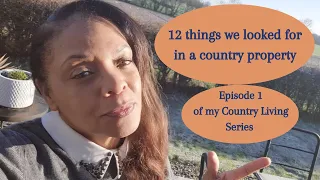 12 things we looked for in our country property. Episode 1 #countryliving #sda #countrylife