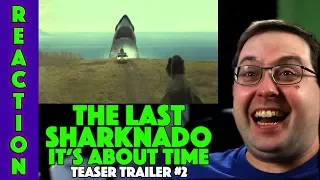 REACTION! The Last Sharknado: It's About Time Teaser Trailer #2 - Ian Ziering SyFy Movie 2018