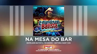 Edimilson Batista - Na Mesa do Bar