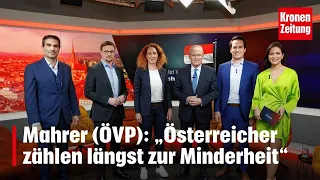 Mahrer (ÖVP): „Österreicher zählen längst zur Minderheit“ | KATIA WAGNER krone.tv