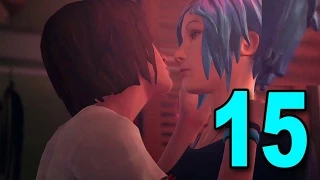 Life is Strange - Part 15 - Girl on Girl Action (Episode 3 Chaos Theory Walkthrough)