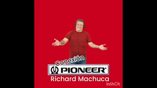 Balas en ingles Sonido Pioneer Disco Richard Machuca ( con Vinilos )