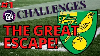 FM22 CHALLENGES | THE GREAT ESCAPE! | Part 1 | Football Manager 2022 Save Ideas