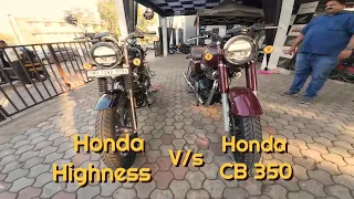 Honda CB 350 vs Honda Highness: Which is the Better Choice?