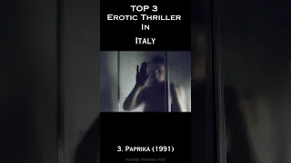 TOP 3 Erotic Thriller #thriller Movies in Italy #italy