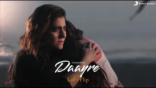 Daayre Lofi | Official Lofi Flip | Kritiman Mishra | Arijit | Dilwale | Sony Music India