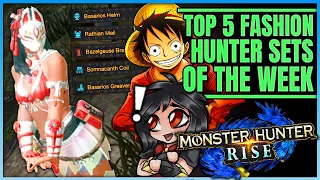 Top 5 Layered Sets of the Week - One Piece VS Dark Souls - Monster Hunter Rise! (Fashion Hunters)