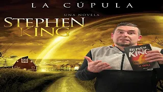 LA CÚPULA (Stephen King) | "¿y la cúpula que tiene que ver con ÉSTO?