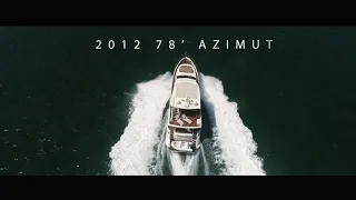 2012 Azimut 78 Flybridge - Own The Night