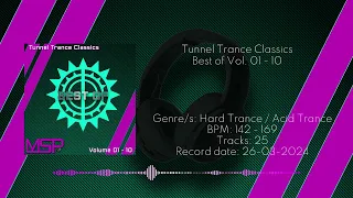 🟢Tunnel Trance Classics 🟢 Best of Vol. 01 - 10 🟢 #acidtrance #hardtrance #classics 🟢