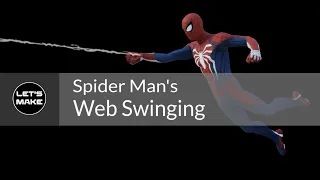 Let's Make - Spider Man's Web Swinging