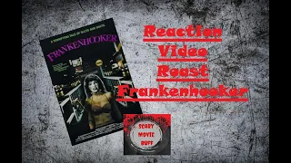 Frankenhooker Reaction Video Roast