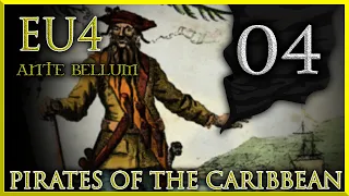 The Glorious West Indea | Pirates of the Caribbean | EU4 (1.29) Ante Bellum | Episode #4