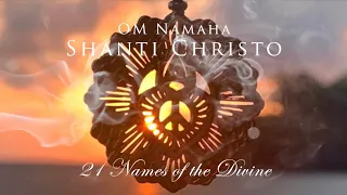 OM Namaha Yeshua Shanti Christo