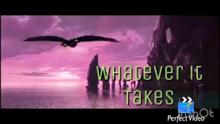 Httyd | WHATEVER IT TAKES | For Dragon Zin ||