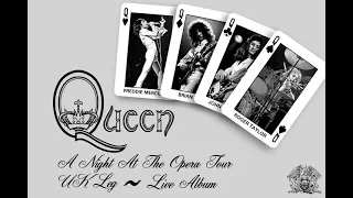 Queen | UK A Night At The Opera Tour | Custom Live Album