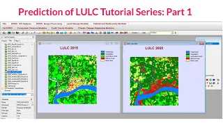 LULC Prediction Tutorial Part 1: Land Use/Land Cover Map
