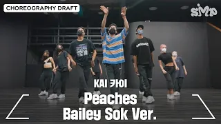 KAI 카이 'Peaches' Choreography Draft (Bailey Sok Ver.)