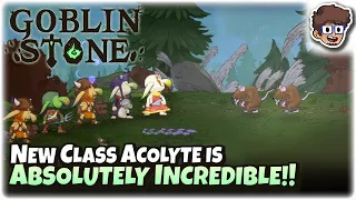 New Acolyte Class is Absolutely INCREDIBLE! | Roguelite RPG | Goblin Stone | 11