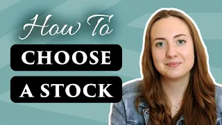 Stock Market 101: How To Choose A Stock