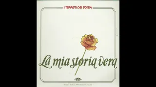 - I TEPPISTI DEI SOGNI - LA MIA STORIA VERA -  ( - MIA  PM1612 – 1982 -) - FULL ALBUM